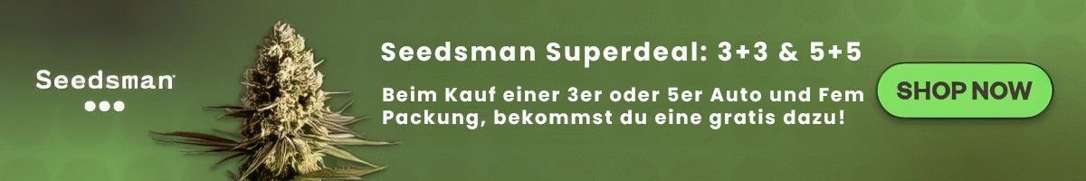 Seedsman 1+1 Aktion Seeds24 - bis ende Juli